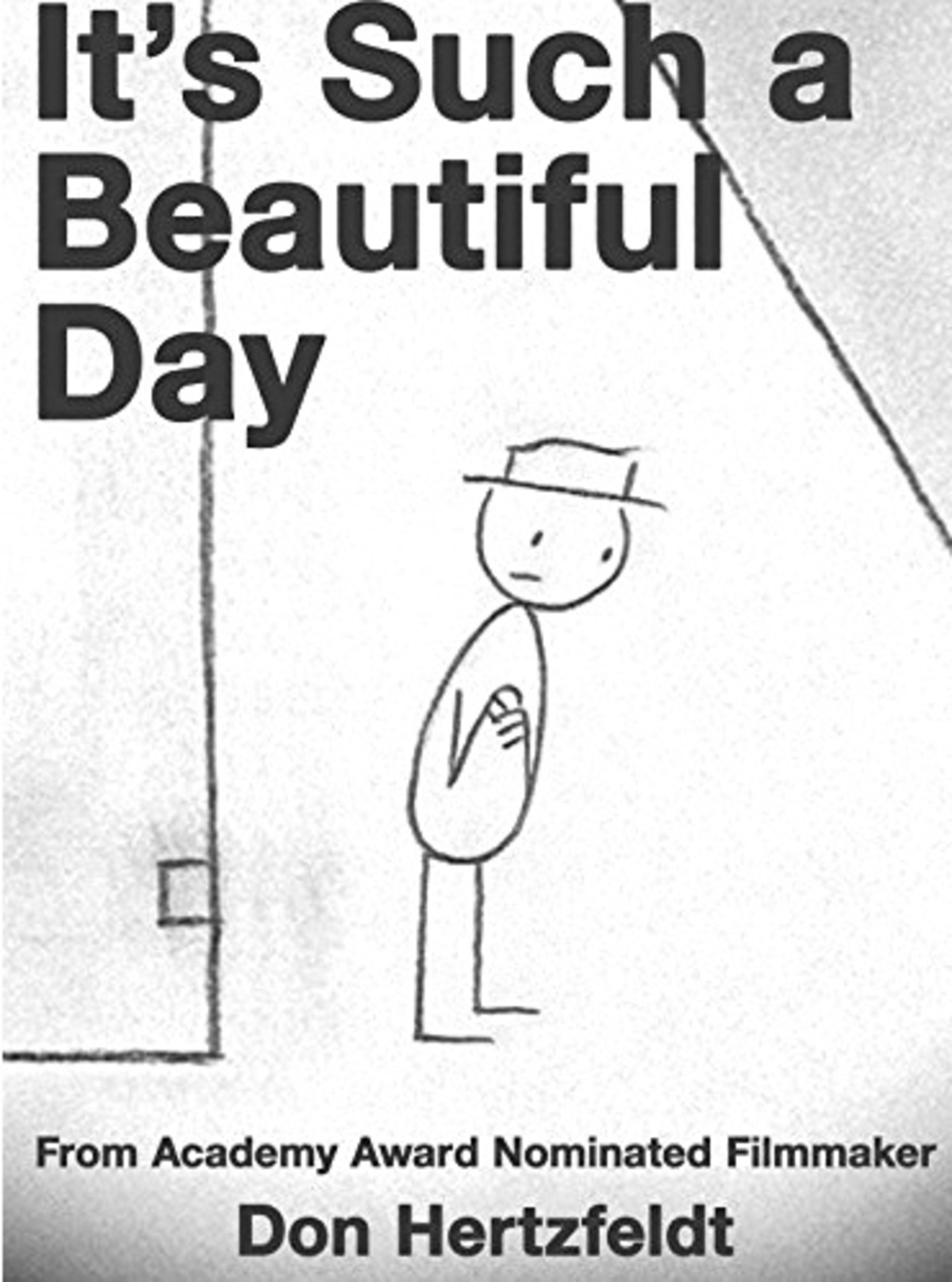 large_15a7aaa5d85b3db14af50c53b4d99e45-It_s_20Such_20a_20Beautiful_20Day_poster.jpg