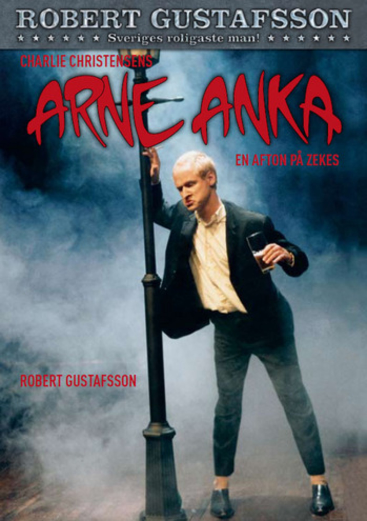 large_3454338266f1b3b7ec0ce70a110bad29-arne_anka_en_afton_pa_zekes.jpg