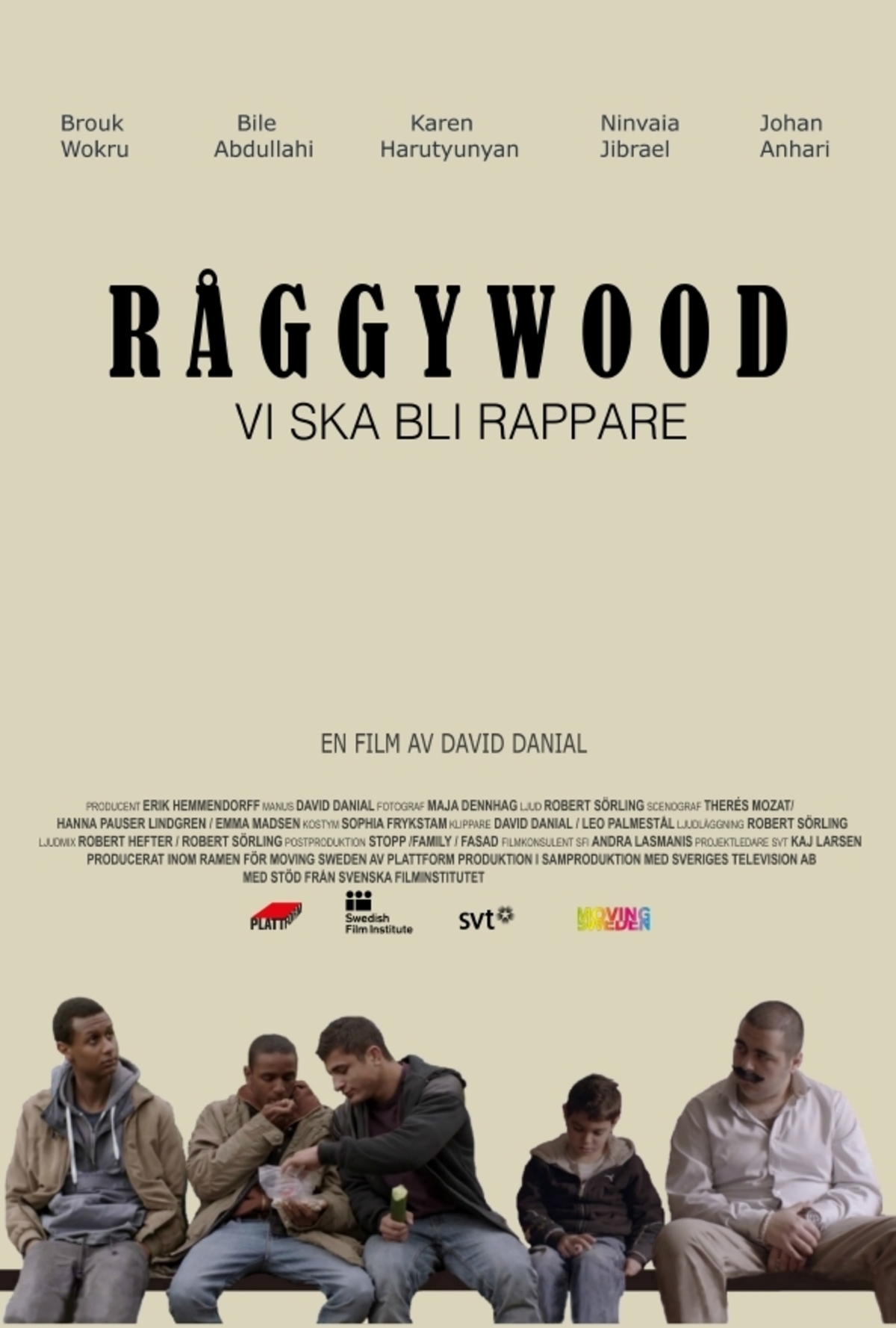 Råggywood - vi ska bli rappare (2015)