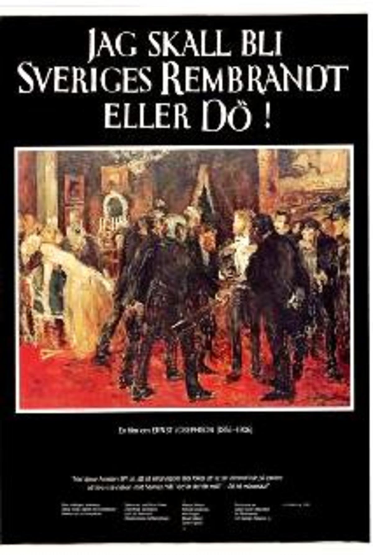 large_57329c9eca1b9eadba2f2aa38fa814f3-Jag_20skall_20bli_20Sveriges_20Rembrandt_20eller_20d_C3_B6.jpg