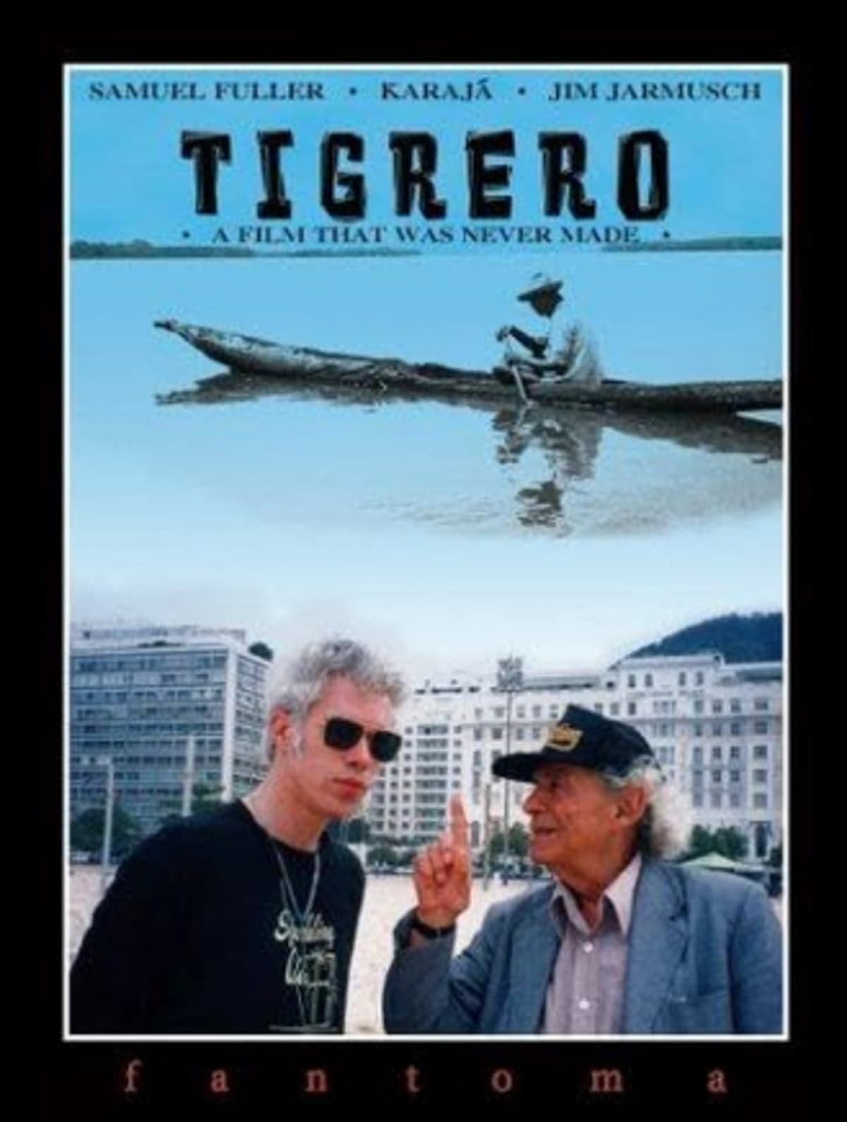 large_905857aaa209e4e1beb2e3ee49ceb657-Tigrero_20A_20Film_20That_20Was_20Never_20Made_20_1994.png