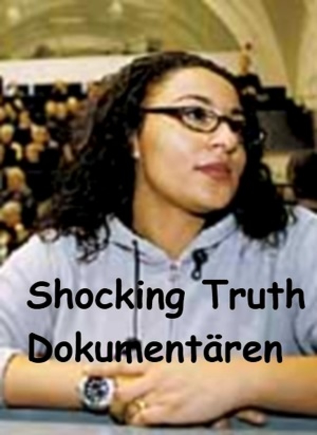 large_a783c4a27e1f06abd419286a257b4c46-Shocking_20Truth.jpg