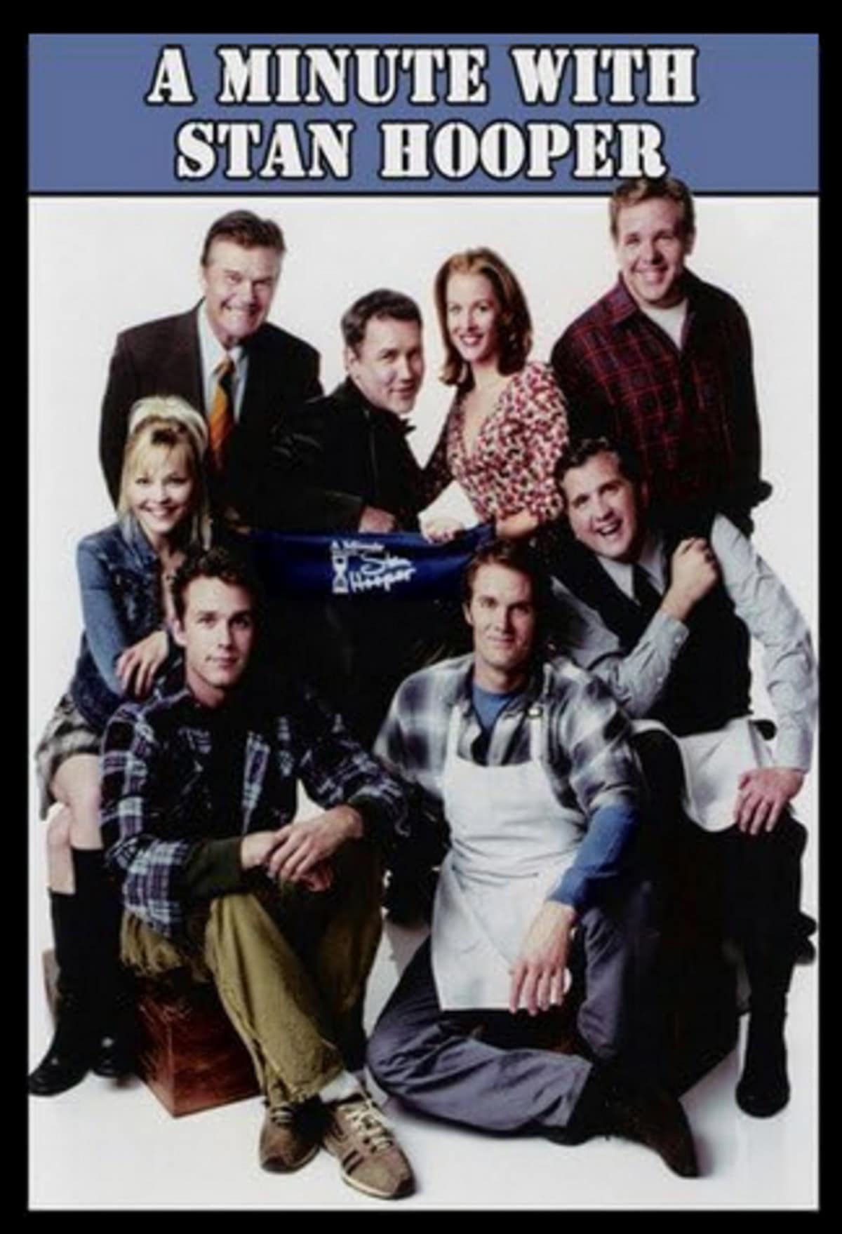 large_c17170d6e5e27c741be37e2b8225d2c4-A_20Minute_20with_20Stan_20Hooper_20_2003.png