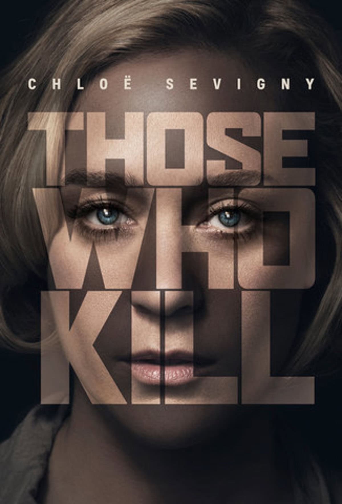 THOSE WHO KILL