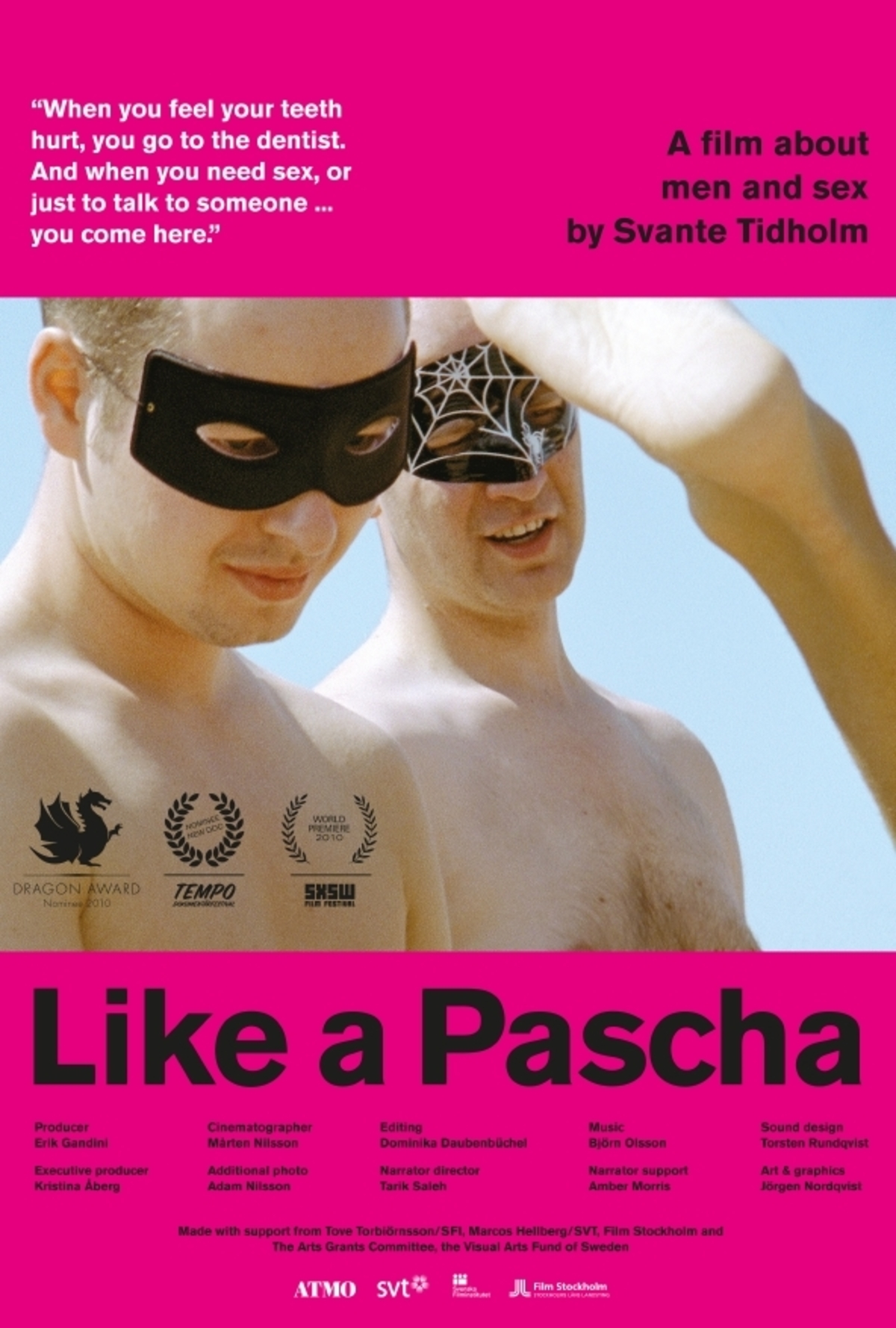 Som en pascha (2010)